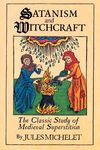 Satanism and Witchcraft: The Classic Study of Medieval Superstition - 圖片 1