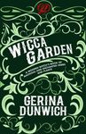 The Wicca Garden: A Modern Witch's Book of Magickal and Enchanted Herbs and Plants - 圖片 1