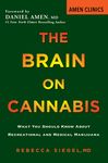 The Brain on Cannabis: What You Should Know about Recreational and Medical Marijuana - 圖片 1