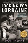Looking for Lorraine: The Radiant and Radical Life of Lorraine Hansberry - 圖片 1