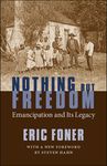 Nothing But Freedom: Emancipation and Its Legacy - 圖片 1