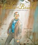 With Books and Bricks: How Booker T. Washington Built a School - 圖片 1