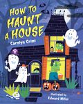How to Haunt a House - 圖片 1