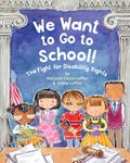 We Want to Go to School!: The Fight for Disability Rights - 圖片 1