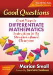 Good Questions: Great Ways to Differentiate Mathematics Instruction in the Standards-Based Classroom - 圖片 1