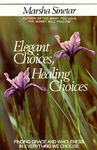Elegant Choices, Healing Choices - 圖片 1