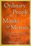 Ordinary People as Monks & Mystics (New Edition): Lifestyles for Spiritual Wholeness - 圖片 1