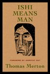 Ishi Means Man: Essays on Native Americans - 圖片 1