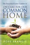 On Care for Our Common Home: The Encyclical Letter Laudato Si' - 圖片 1
