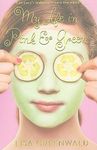 My Life in Pink & Green: Pink & Green Book One - 圖片 1
