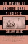 The Museum of Unconditional Surrender - 圖片 1