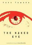 The Naked Eye - 圖片 1