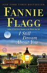 I Still Dream About You: I Still Dream About You: A Novel - 圖片 1