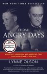Those Angry Days: Roosevelt, Lindbergh, and America's Fight Over World War II, 1939-1941 - 圖片 1