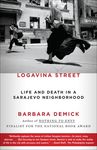 Logavina Street: Life and Death in a Sarajevo Neighborhood - 圖片 1