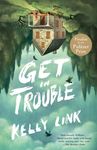 Get in Trouble: Stories - 圖片 1