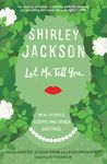 Let Me Tell You: New Stories, Essays, and Other Writings - 圖片 1