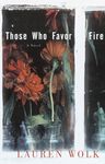 Those Who Favor Fire - 圖片 1