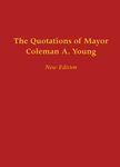 The Quotations of Mayor Coleman A. Young - 圖片 1