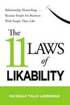 The 11 Laws of Likability: Relationship Networking . . . Because People Do Business with People They Like - 圖片 1