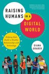 Raising Humans in a Digital World: Helping Kids Build a Healthy Relationship with Technology - 圖片 1