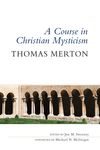 A Course in Christian Mysticism - 圖片 1