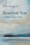Reservoir Year: A Walker's Book of Days - 圖片 1