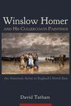 Winslow Homer and His Cullercoats Paintings: An American Artist in England's North East - 圖片 1