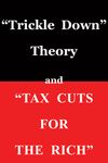 Trickle Down Theory and Tax Cuts for the Rich - 圖片 1