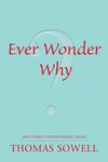 Ever Wonder Why?: And Other Controversial Essays - 圖片 1