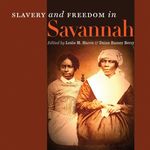 Slavery and Freedom in Savannah - 圖片 1