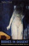 Bodies in Dissent: Spectacular Performances of Race and Freedom, 1850-1910 - 圖片 1