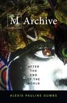 M Archive: After the End of the World - 圖片 1