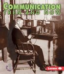 Communication Then and Now - 圖片 1