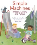 Simple Machines: Wheels, Levers, and Pulleys - 圖片 1