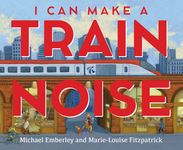 I Can Make a Train Noise - 圖片 1