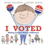 I Voted: Making a Choice Makes a Difference - 圖片 1