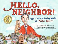 Hello, Neighbor!: The Kind and Caring World of Mister Rogers - 圖片 1