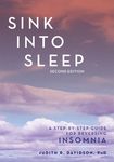 Sink Into Sleep: A Step-by-Step Guide for Reversing Insomnia - 圖片 1