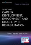 Career Development, Employment, and Disability in Rehabilitation: From Theory to Practice - 圖片 1