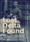 Lost Delta Found: Rediscovering the Fisk University-Library of Congress Coahoma County Study, 1941-1942 - 圖片 1