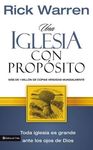 Una Iglesia Con Propósito: Cómo Crecer Sin Comprometer El Mensaje Y La Misión - 圖片 1
