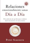Relaciones Emocionalmente Sanas - Día a Día: Una Jornada de 40 Días Para Cambiar Profundamente Tus Relaciones - 圖片 1