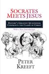 Socrates Meets Jesus: History's Greatest Questioner Confronts the Claims of Christ - 圖片 1