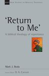'Return to Me': A Biblical Theology of Repentance Volume 35 - 圖片 1
