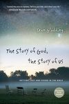 The Story of God, the Story of Us: Getting Lost and Found in the Bible - 圖片 1