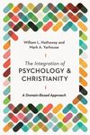 The Integration of Psychology and Christianity: A Domain-Based Approach - 圖片 1
