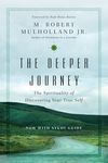 The Deeper Journey: The Spirituality of Discovering Your True Self - 圖片 1