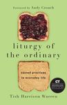 Liturgy of the Ordinary: Sacred Practices in Everyday Life - 圖片 1