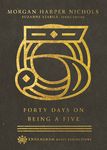 Forty Days on Being a Five - 圖片 1